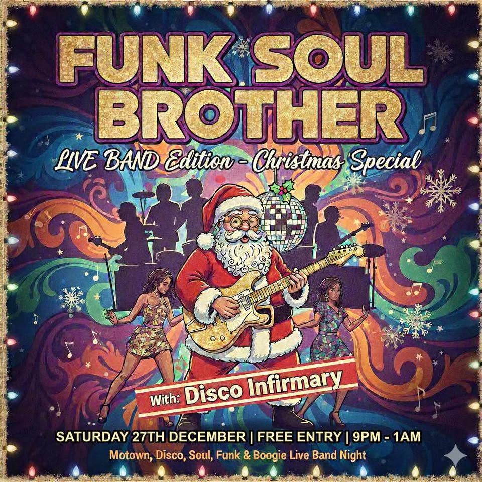 Funk Soul Brother - MK11 Kiln Farm - Dec 25