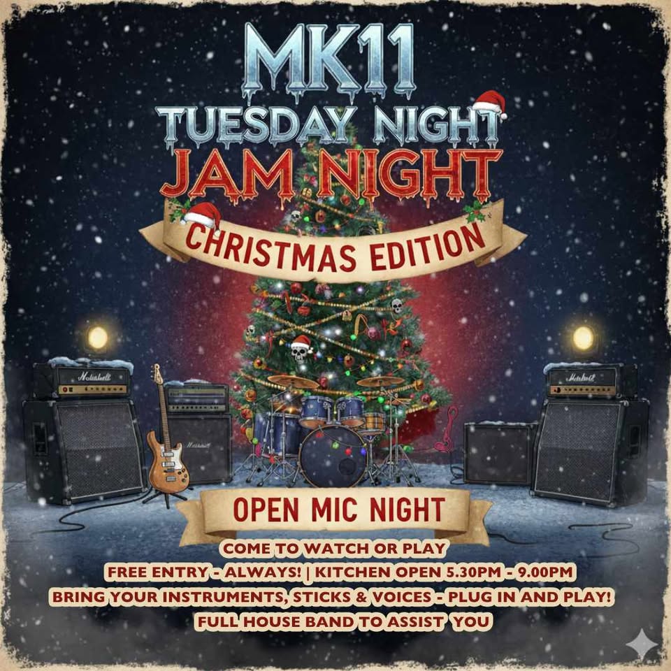 Jam Night - MK11 Milton Keynes - Dec 25