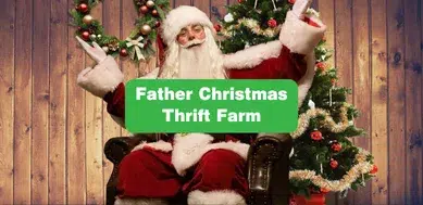 Father Christmas Thrift Farm