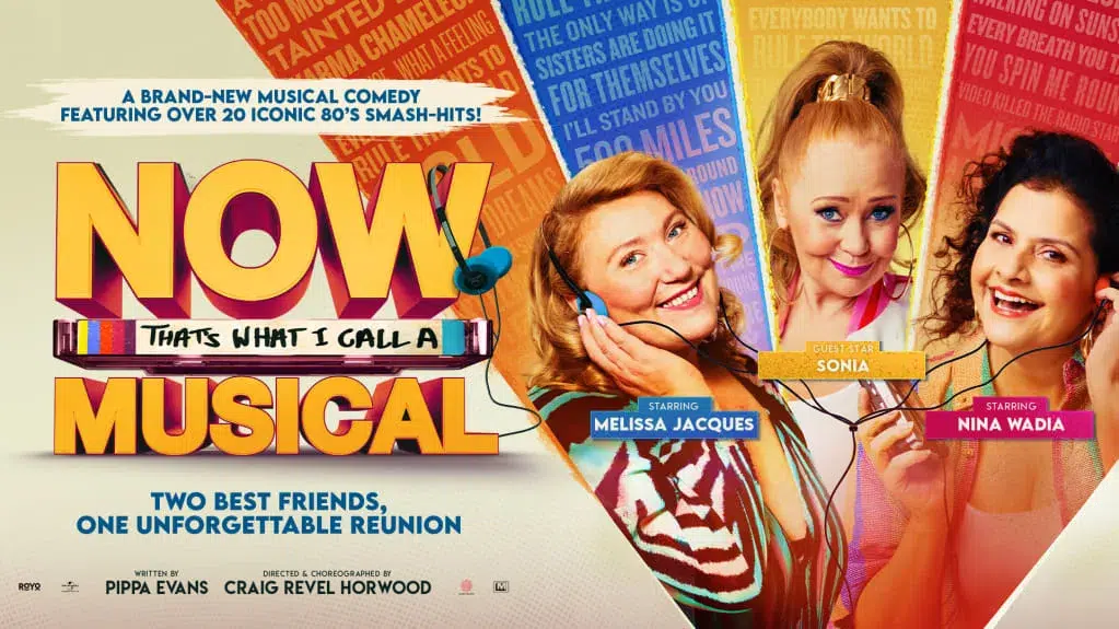 Now Thats What I Call A Musical - Nov 24