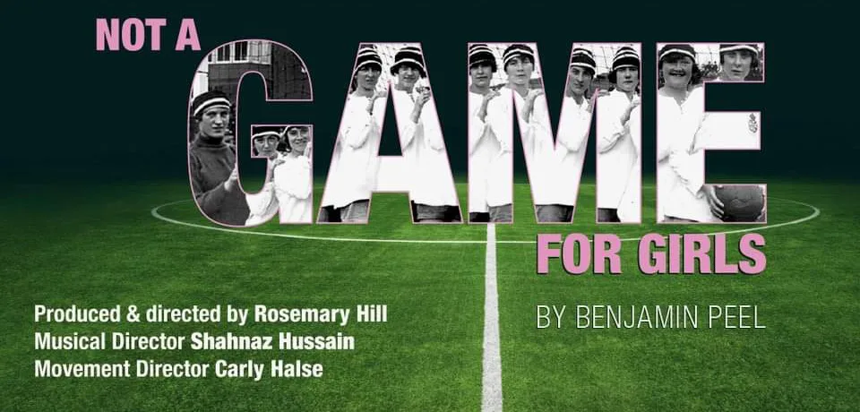 Review: Not A Game For Girls at Stantonbury Theatre
