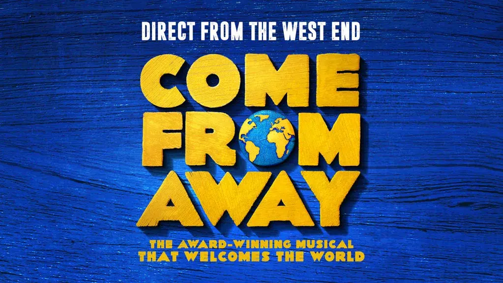 Come From Away - Nov 24