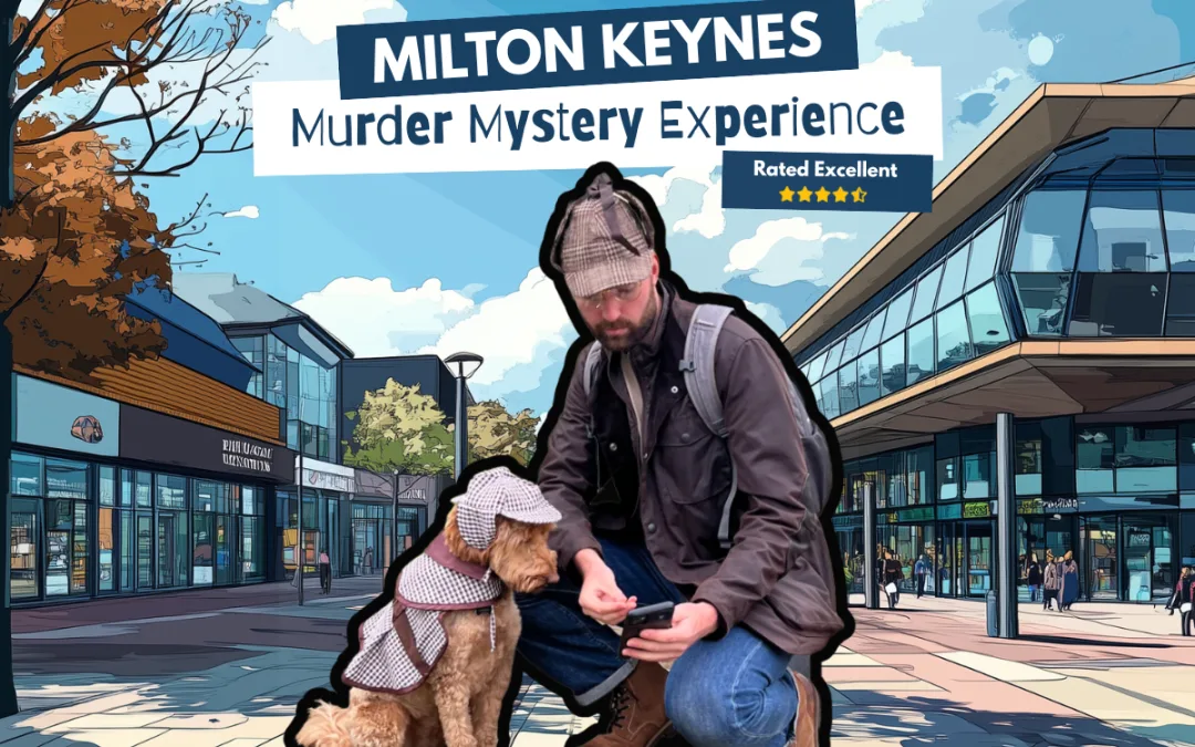 Milton Keynes Murder Mystery Experience (Chester Monte)