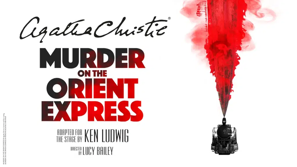 Murder on the Orient Express at Milton Keynes Theatre - Mar 25