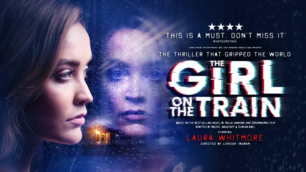 The Girl on a Train - Milton Keynes Theatre - Jun 25