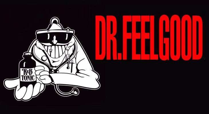 Dr Feelgood - Feb 25