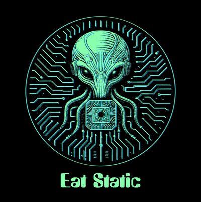 Eat Static - Oct 25