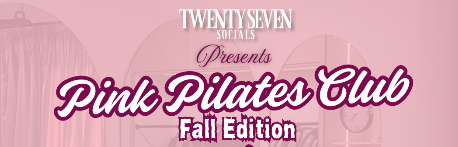 Pink Pilates Club - Sep 25