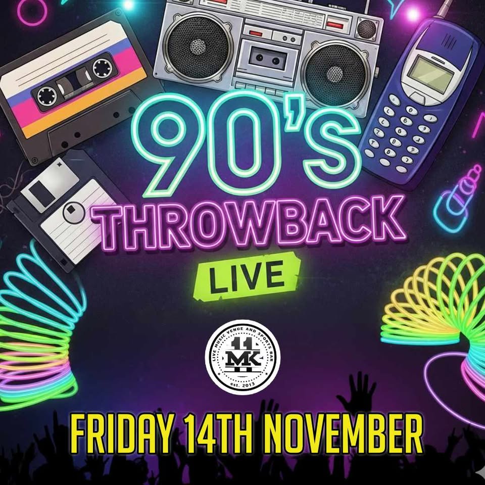 90s Throwback Live - MK11 - Nov 25