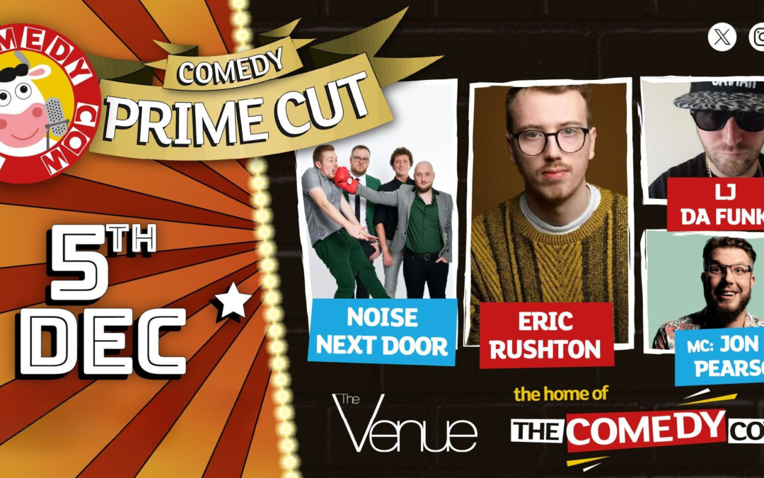 Review: The Comedy Cow, Prime Cut – A Night of Unhinged Laughter in MK