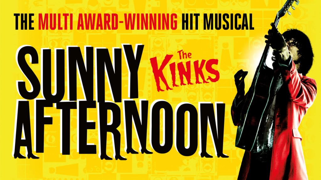 Sunny Afternoon - Milton Keynes Theatre - Mar 26